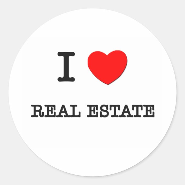 I Love REAL ESTATE Classic Round Sticker (Front)