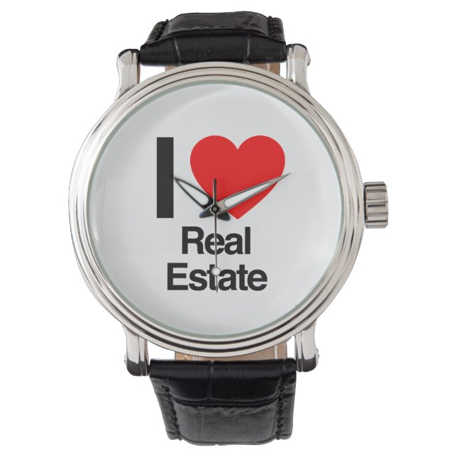 i love real estate watch (Front)
