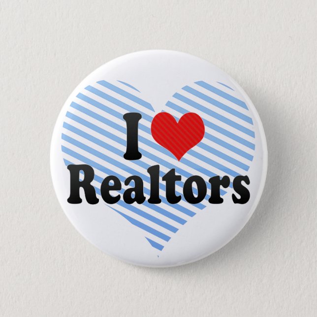 I Love Realtors Pinback Button (Front)