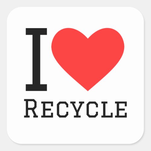 I love recycle square sticker