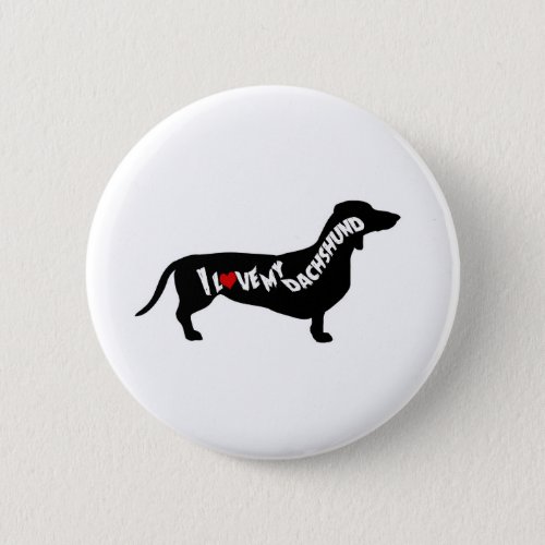 I Love Red Heart my Dachshund Silhouette Pinback Button