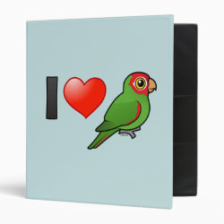 I Love Red-masked Parakeets Avery Signature Binder 8.5x11