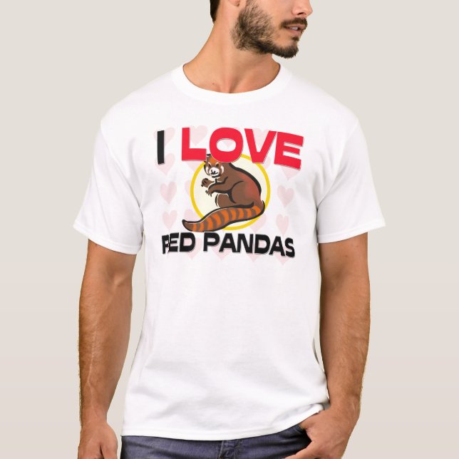 I Love Red Pandas T-Shirt (Front)