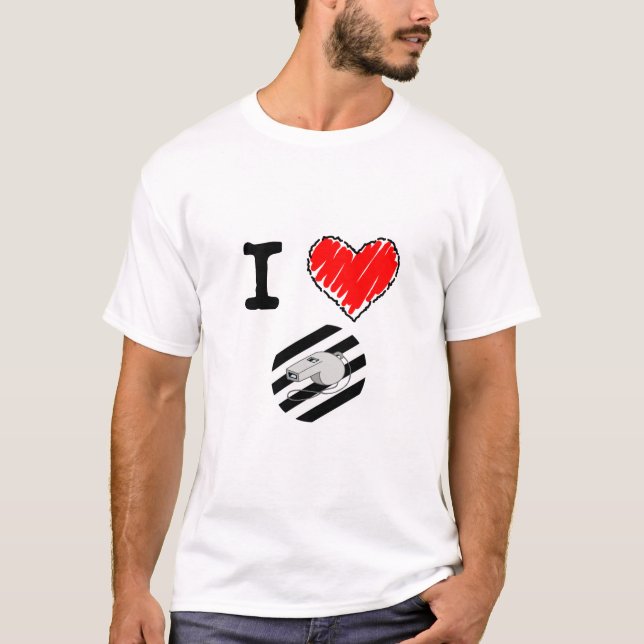 I Love Referee T-Shirt (Front)