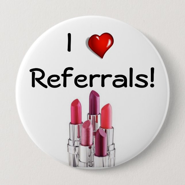 I Love Referrals Button (Front)