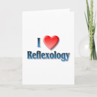 I Love Reflexology Greeting Card