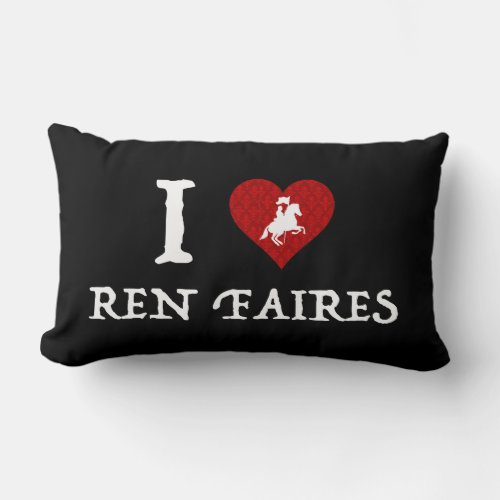 I Love Ren Faires Lumbar Pillow