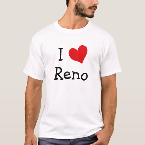 I Love Reno T_shirt