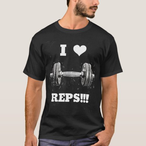 I LOVE REPS Artistic Dumbbell Design T_Shirt