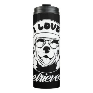 I Love Retrievers Pet Dog Retriever Sayings Thermal Tumbler
