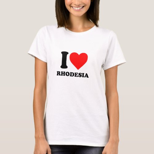 I love Rhodesia cool T_shirt