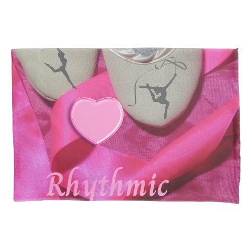 I Love Rhythmic Gymnastics Pillow Pillow Case