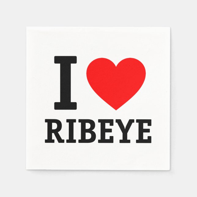 I Love Ribeye Napkins (Front)