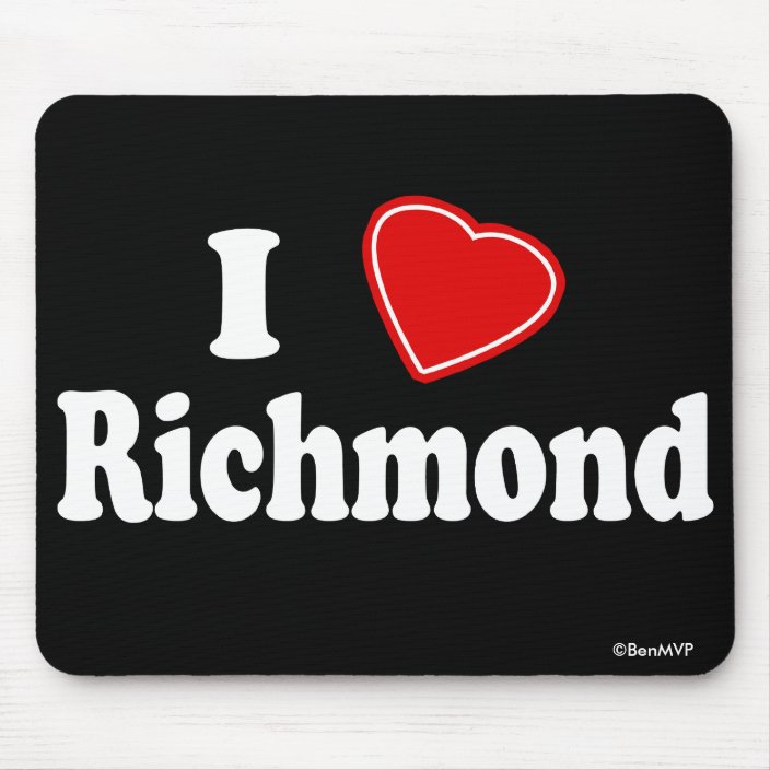 I Love Richmond Mouse Pad