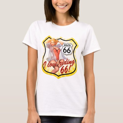 I Love Ridding Route 66 Pin Up Girl T_Shirt
