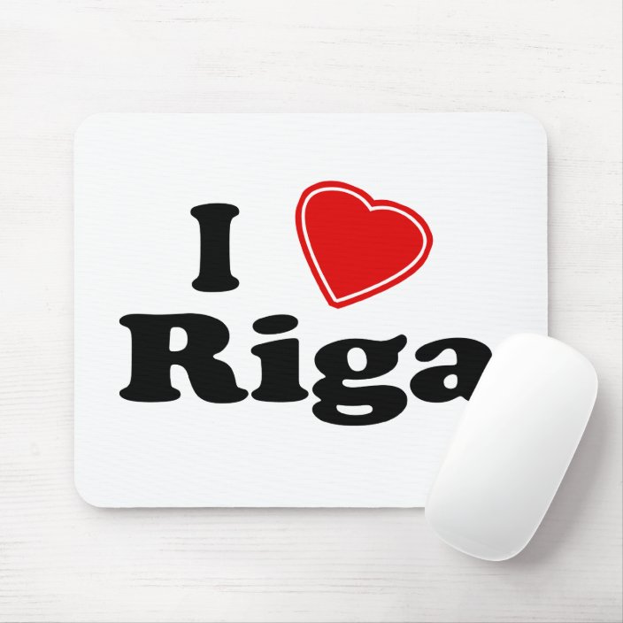 I Love Riga Mouse Pad