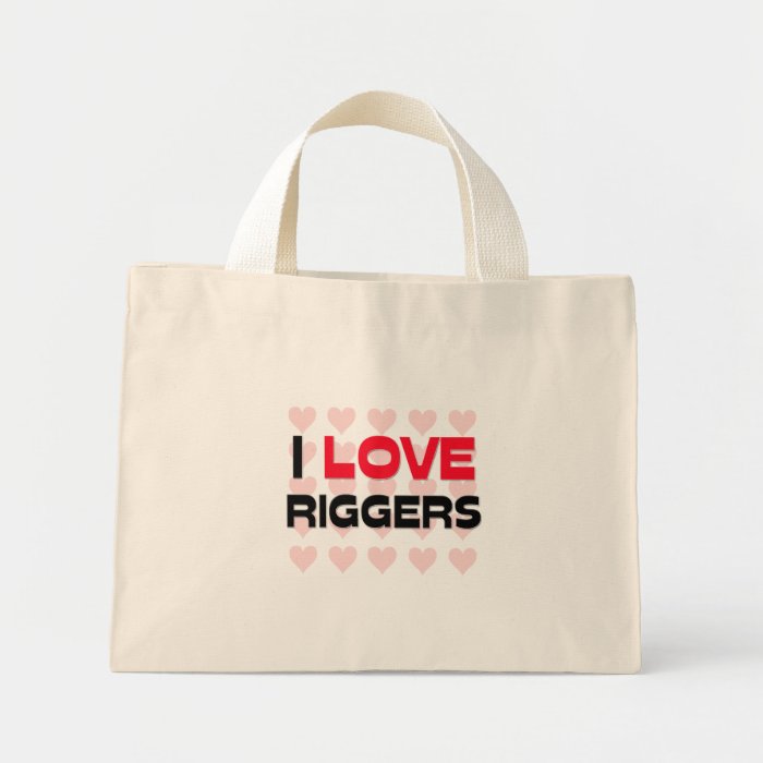 I LOVE RIGGERS CANVAS BAGS