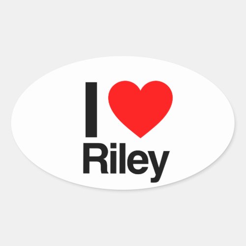 i love riley oval sticker