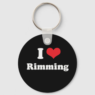 I LOVE RIMMING - .png Keychain