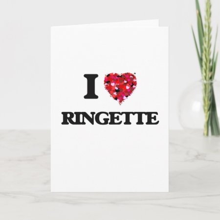 I Love Ringette Card