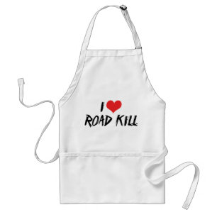 I Love Road Kill Adult Apron
