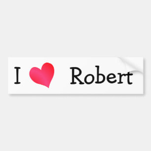 I Love Robert Bumper Sticker