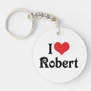 I Love Robert Keychain