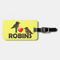 I Love American Robins Small Luggage Tag with leather strap