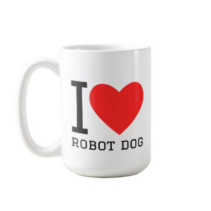 I love robot dog coffee mug