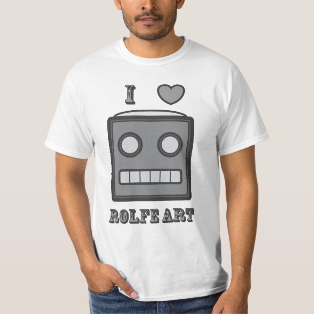 I love robot. T-Shirt (Front)