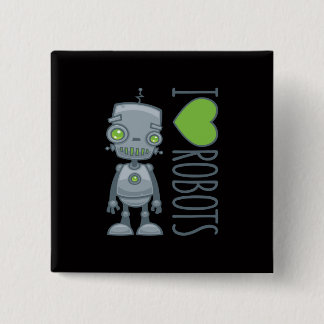I Love Robots Button