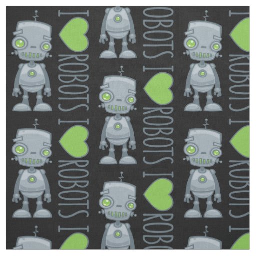 I Love Robots Fabric