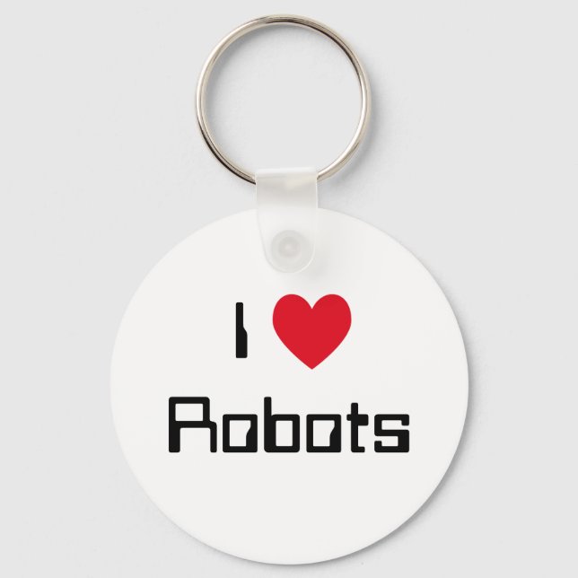 I Love Robots Keychain (Front)