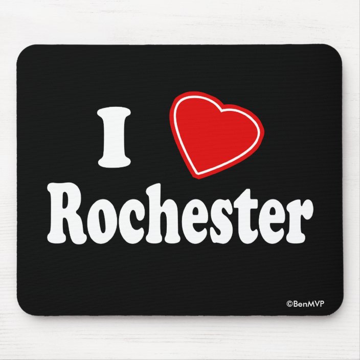 I Love Rochester Mousepad