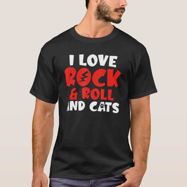 I love Rock and Roll and Cats Rocker T-Shirt (Front)