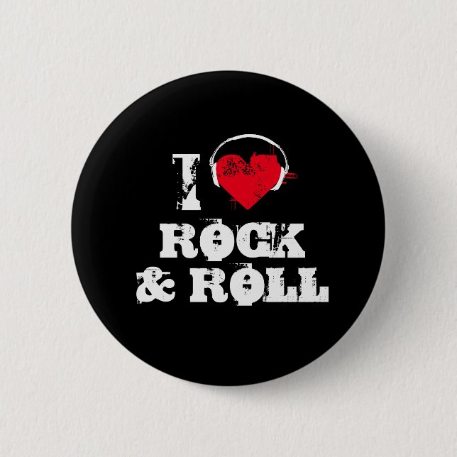 I love rock and roll button (Front)