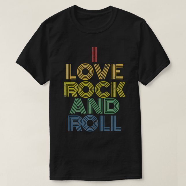 I Love Rock And Roll distressed rainbow 70s 80s  T-Shirt (Design Front)