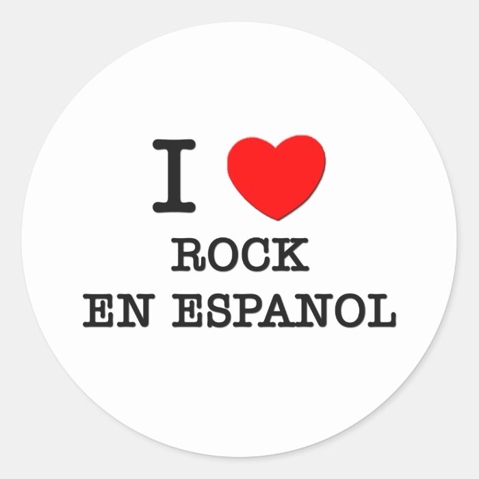 I Love Rock En Espanol Round Stickers
