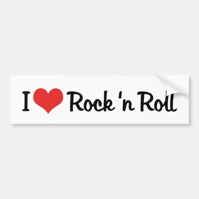 I Love Rock 'n Roll Bumper Sticker (Front)