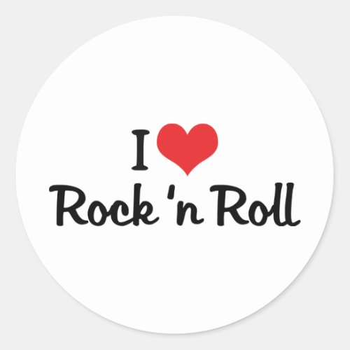 I Love Rock n Roll Classic Round Sticker