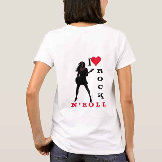 I Love Rock N' Roll - Rock N' Roll Girl - T-Shirt (Back)