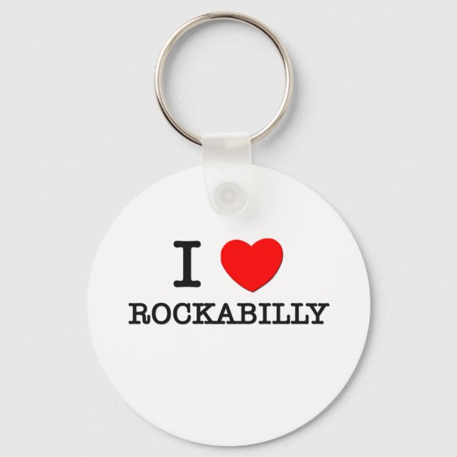 I Love Rockabilly Keychain (Front)