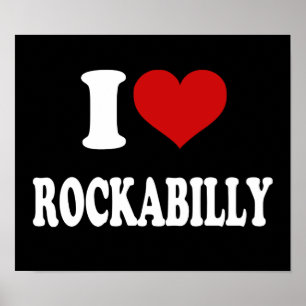 I Love Rockabilly Poster