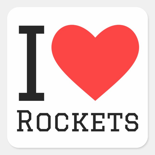 I love rockets square sticker (Front)