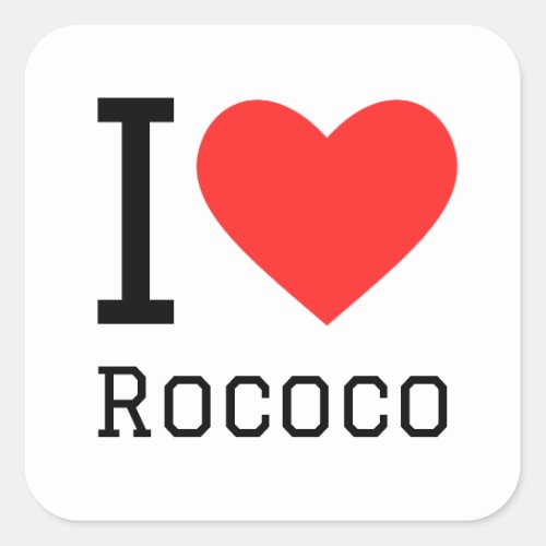 I love rococo square sticker