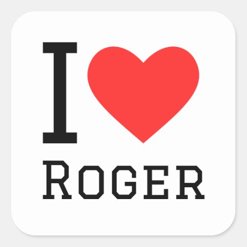 I love roger square sticker
