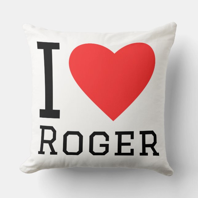 I love roger throw pillow (Front)