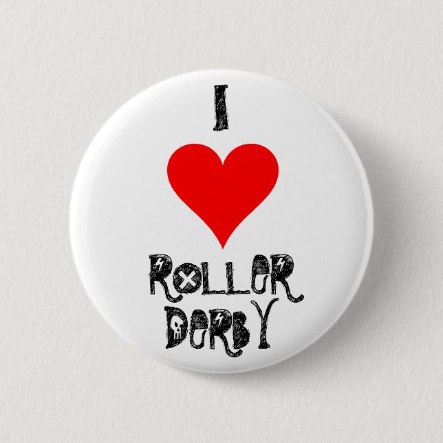 I LOVE ROLLER DERBY BUTTON (Front)