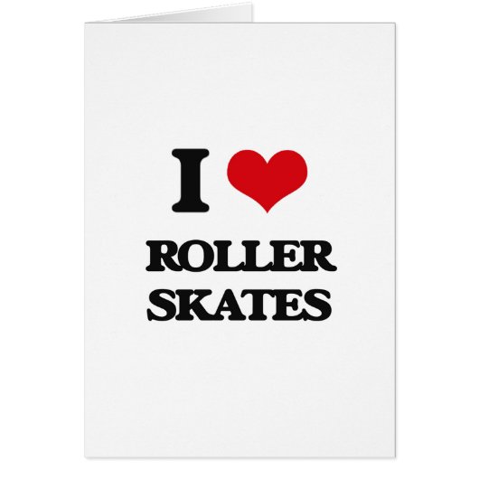 I Love Roller Skates Cards (Front)