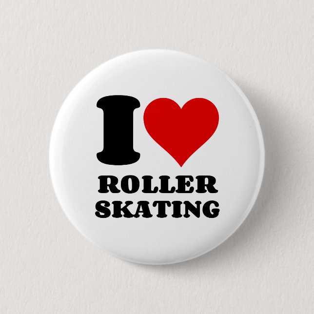 I LOVE ROLLER SKATING BUTTON (Front)